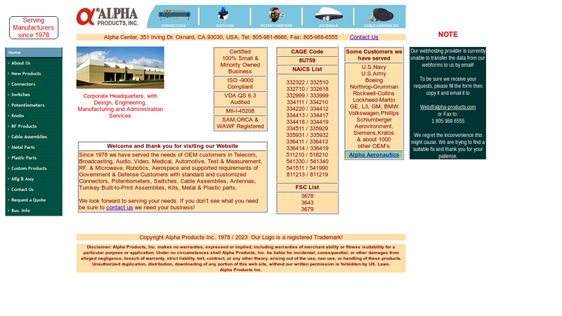 Alpha Products Inc. The leading engineering source for customized, connectors, switches, potentiometers, and turn-key assemblies.