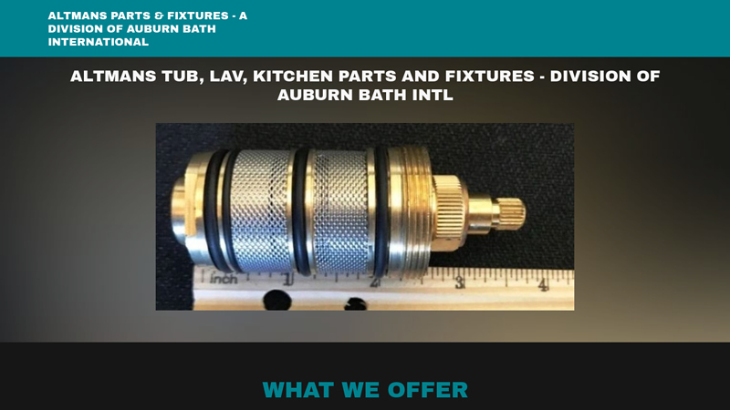 Altmans Parts & Fixtures - A Division Of Auburn Bath International - Altmans Parts, Faucet Parts, Plumbing Supplies, Plumbing Fixtures