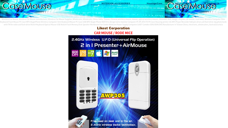 CaseMouse.com,Computer IPC ATXCASES PC ATX ITX Case MP3 Player Recorder Watch Keyboard Mouse USB Watch Flash Memory Disk ic design Speaker Membrane Fan Cooler Webcam Power Supply Computex Cebit Comdex OEM/ODM/EMS Manufacturer in TaiwanIPC~CXYSChina