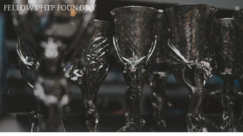 Fellowship Foundry