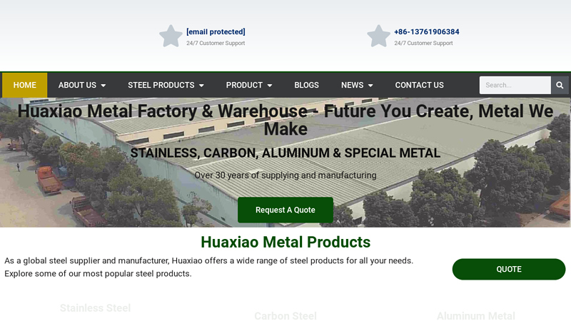 Huaxiao Metal Stainless/Aluminum/Carbon Steel - Huaxiao