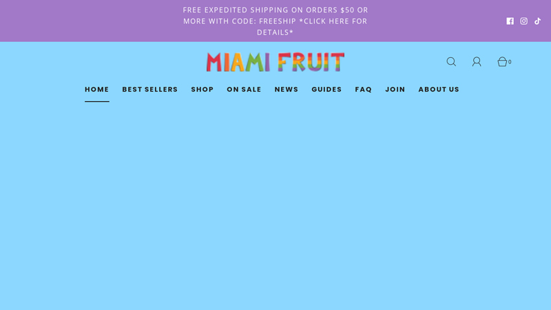 Miami Fruit - Best Tropical Fruit Boxes in the USA