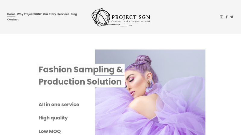 Project SGN - Vietnam, High quality clothing manufacturer, Low MOQ clothing production, Best one-stop fashion service, sourcing, sampling, production, quality inspection